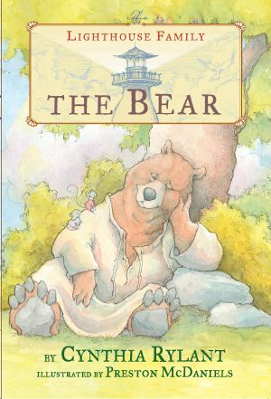 [Lighthouse Family 01] • The Bear